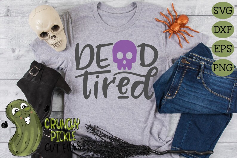 Download Dead Tired SVG Halloween October Funny Skull Cute svg dxf ...