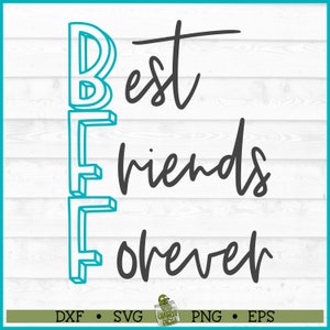 Archivo SVG de mejores amigas para siempre, dxf, eps, png, mejores amigas svg, amistad svg, BFF svg, Cricut svg, Silhouette svg, archivo de corte, descarga