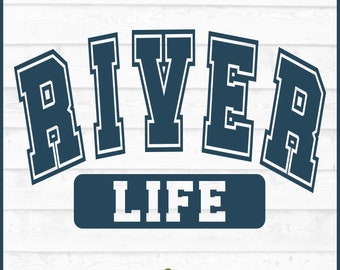 River Life SVG-bestand, rivier SVG, zomer SVG, River Shirt SVG, River Saying SVG, Tubing SVG, silhouet SVG, Cricut SVG, bestand knippen, downloaden