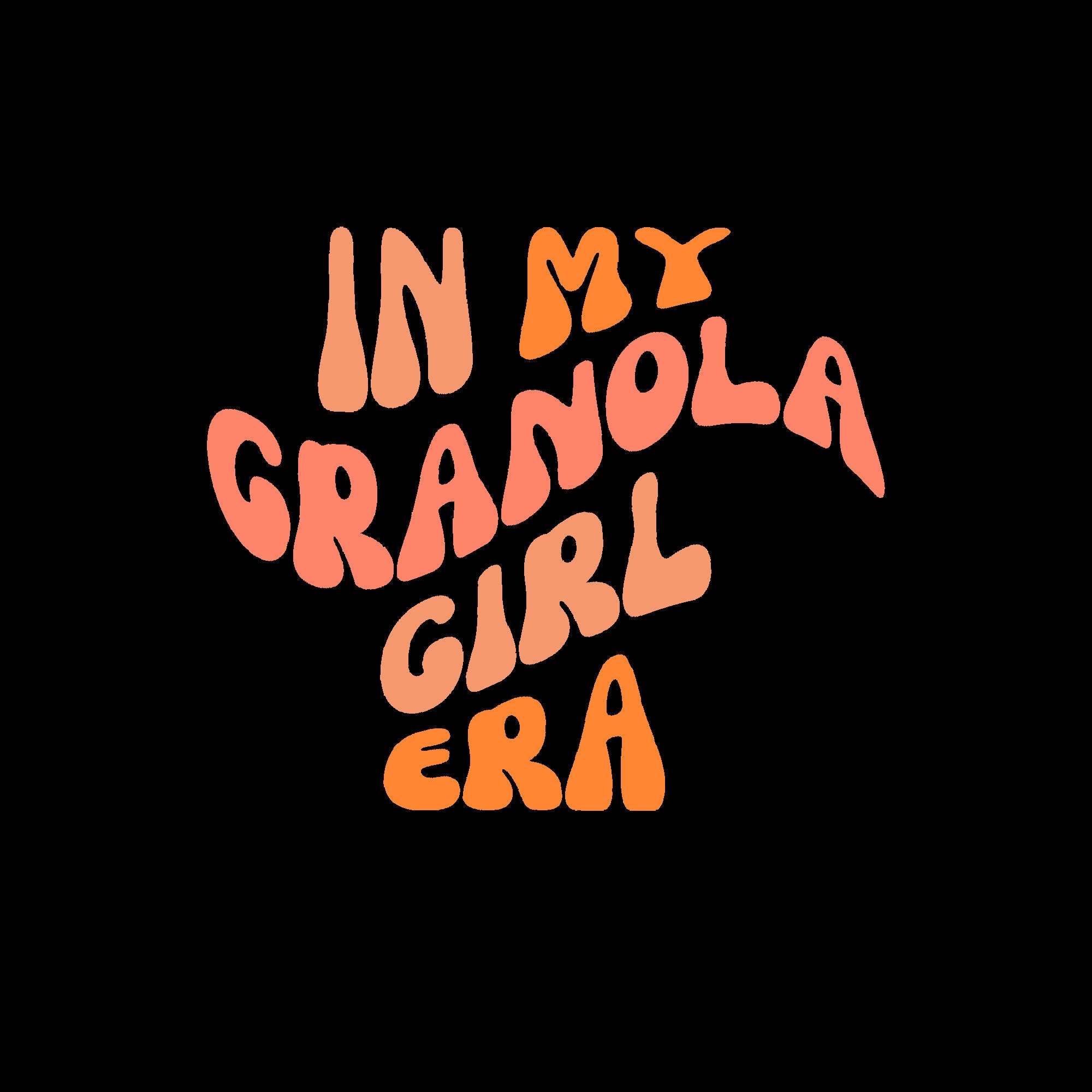 Granola Girl Era SVG File Etsy