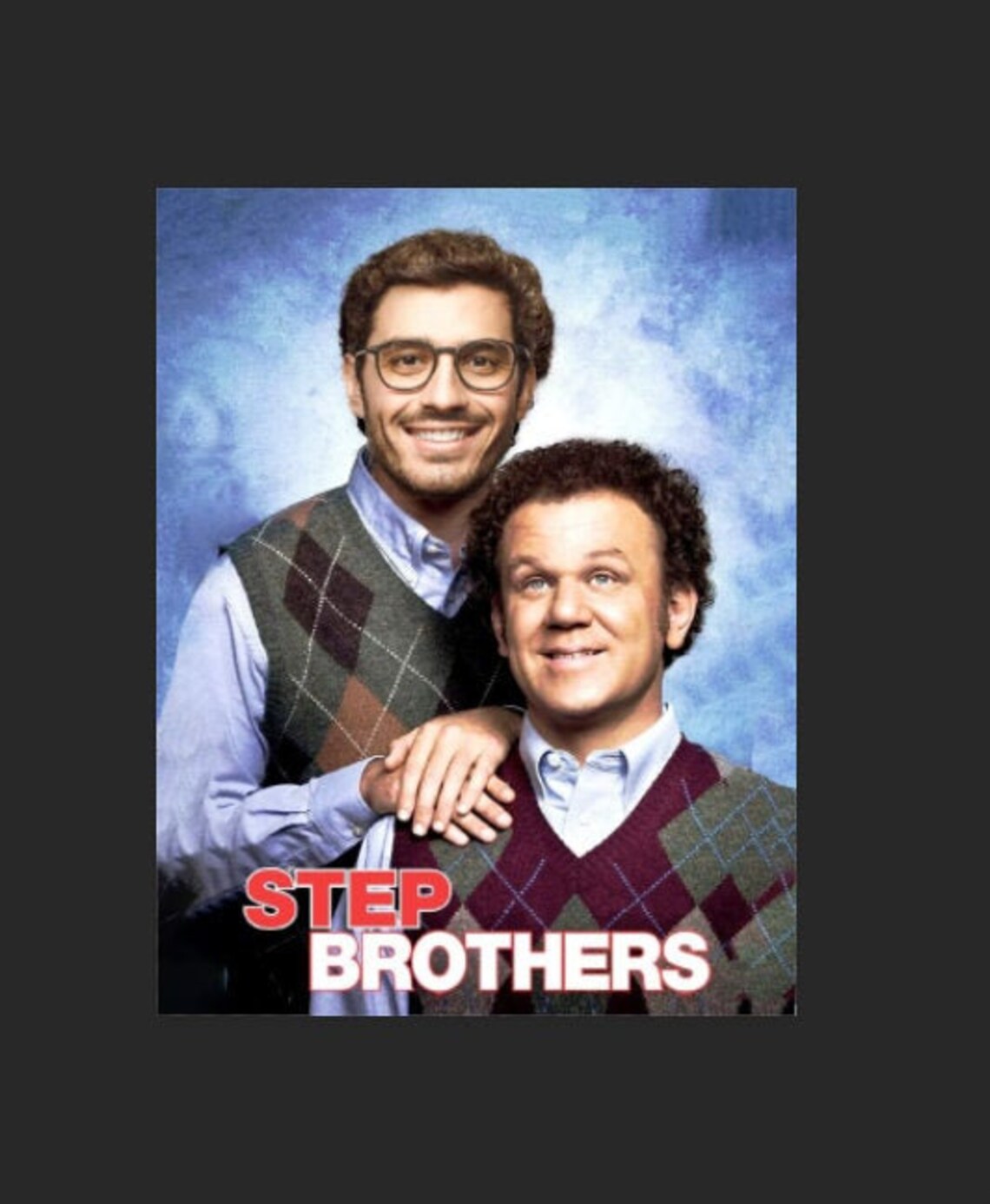 Step Brothers Template Step Brothers Template