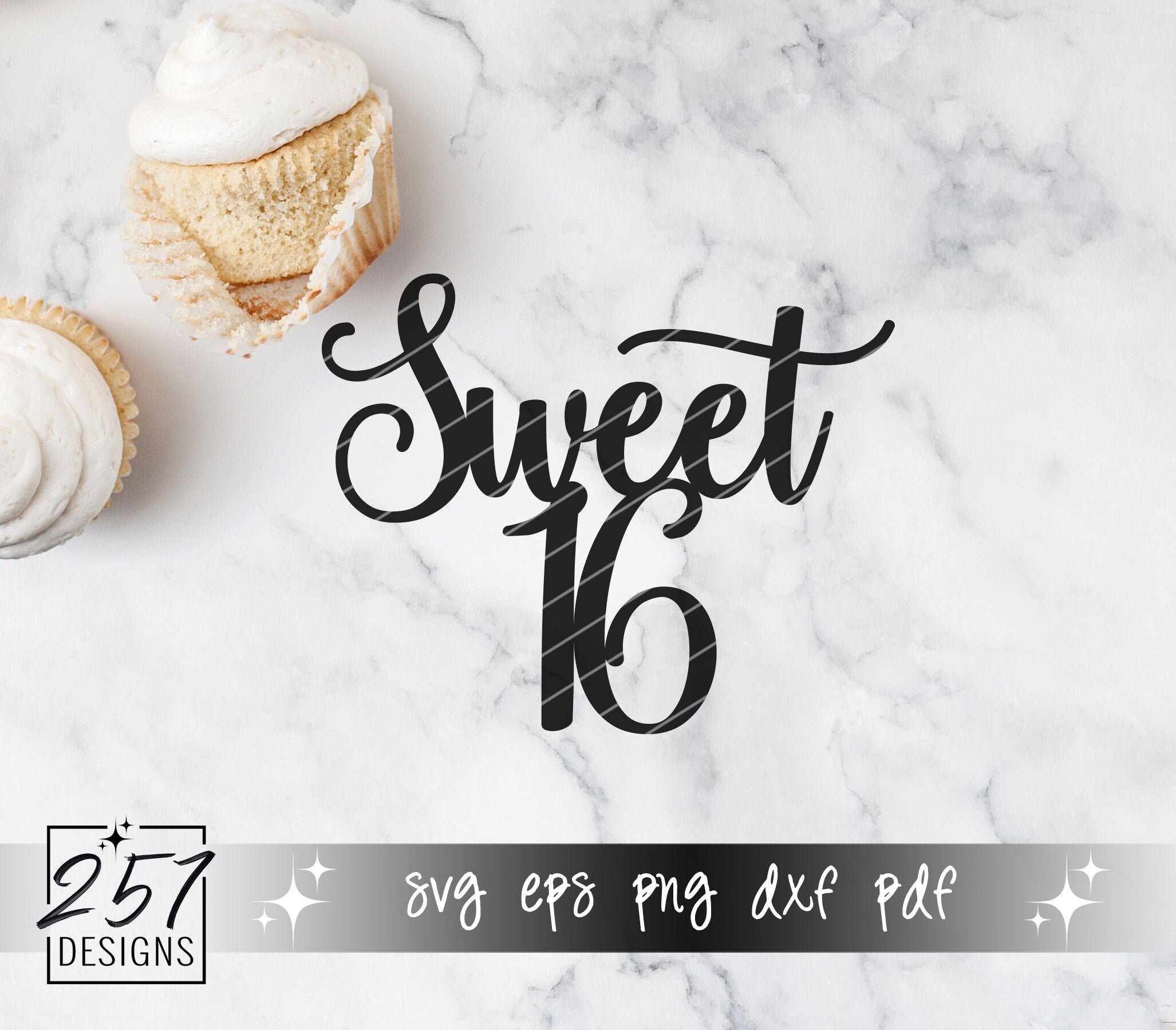 Free Free 279 My Sweet Sixteen Svg SVG PNG EPS DXF File