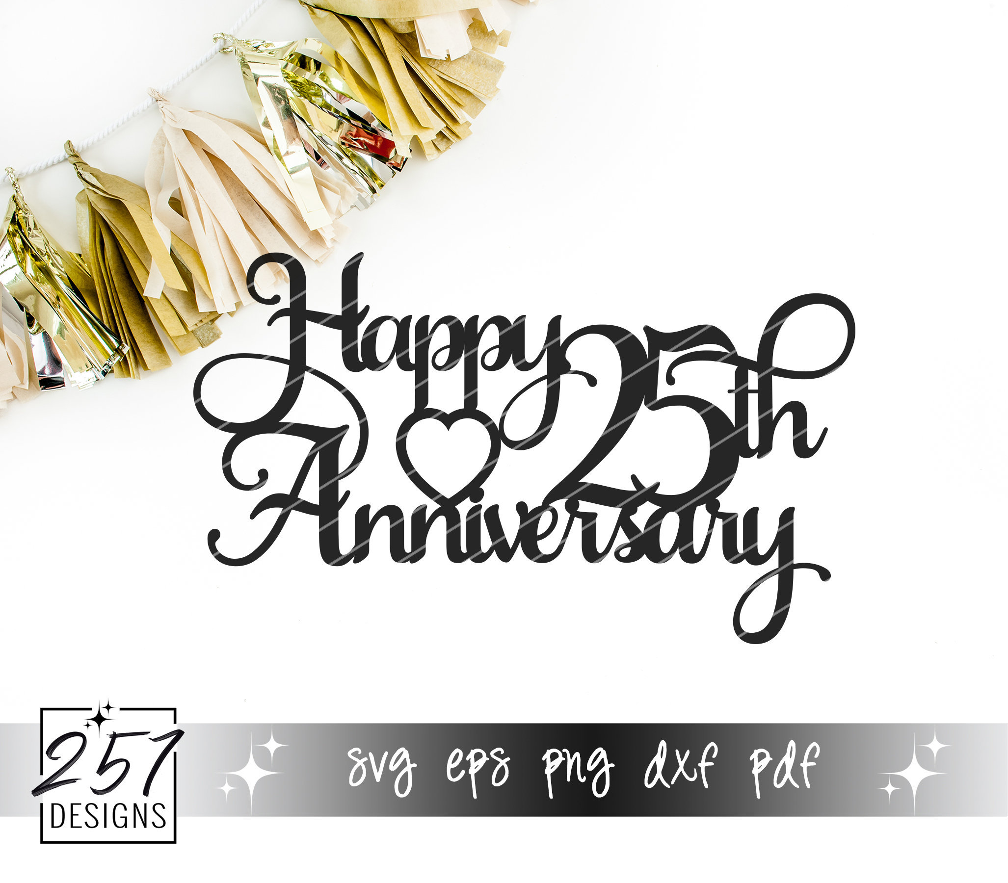 Happy 25th Anniversary Svg Wedding Marriage Svg Eps Dxf Png Pdf Digital Cut File For Cricut And Silhouette Happy 25th Anniversary Svg Wedding Marriage Svg Eps Dxf Png Pdf Digital Cut File For Cricut And Silhouette