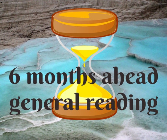 6 months ahead general reading tarot reading 6 cards psychic empath reader future prediction tarot PDF