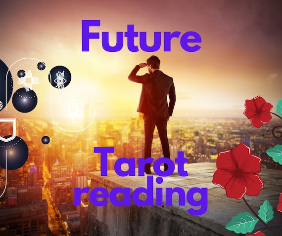 Future tarot reading your future upcoming tarot 3 cards and psychic based reading with hints possible themes love career happenings dates