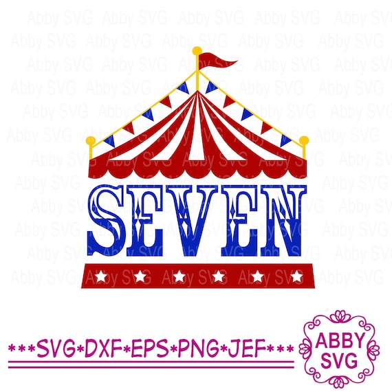 Circus Svgcircus Birthday Svgcircus Tent Svgbirthday Shirt Etsy