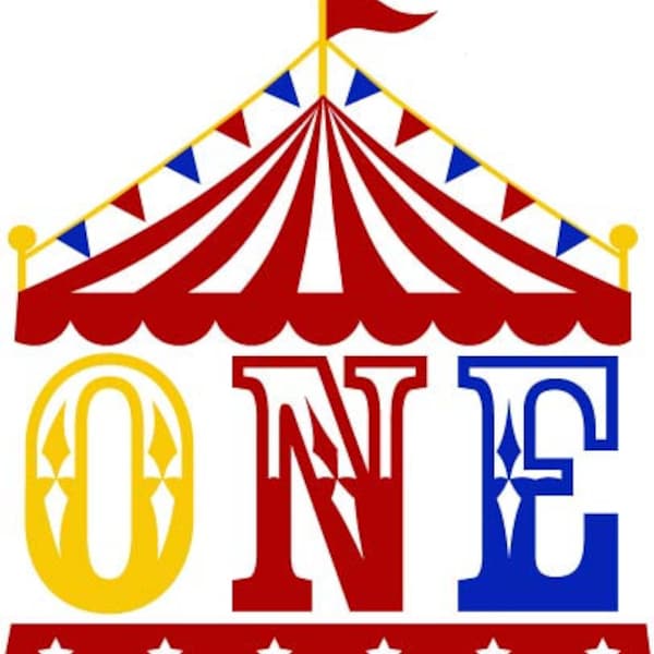 Circus Birthday svg,Circus tent svg,First Birthday svg,Circus tent ONE svg NO:0312