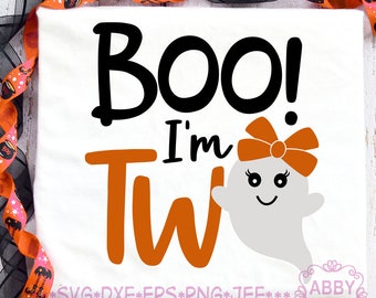 Boo I'm Two,Halloween Svg file,Halloween cut file,,Halloween Ghost PNG,Cricut Cut Svg File, Silhouette svg file