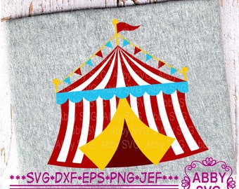 Circus Tent SVG, Circus Birthday svg,Cricut svg, Silhouette svg, cut file for Cutting Machines NO:0302