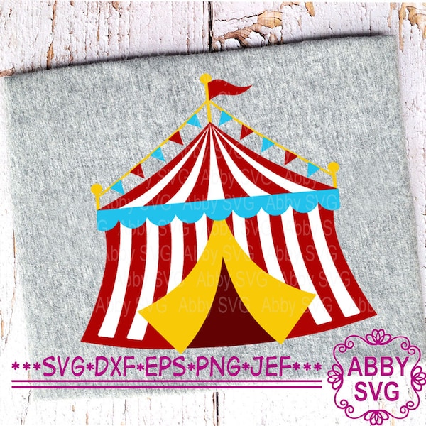 Circus Tent SVG, Circus Birthday svg, Cricut svg, Silhouette svg, fichier coupé pour cut machines NO:0302