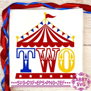 Circus verjaardag svg, Circus tent svg, Verjaardag svg, Circus tent Twee svg, Cricut gesneden bestand, Silhouet svg bestand NO:0363