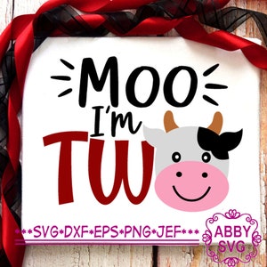 Moo I'm Two svg, Koe svg, Verjaardag svg, Silhouet svg, gesneden bestand voor Cutting Machine NO:0355