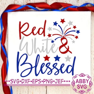 4. Juli svg, rot, weiß und gesegnet svg, Feuerwerk svg, SVG Cricut, Silhouette Schnittdatei NO: 0328
