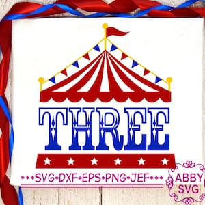 Circus Birthday svg, Circus tent svg, Third Birthday svg, Circus tent ONE svg NO:0367