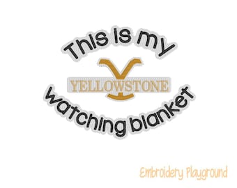Yellowstone Watching Blanket Embroidery Design - Christmas Blanket