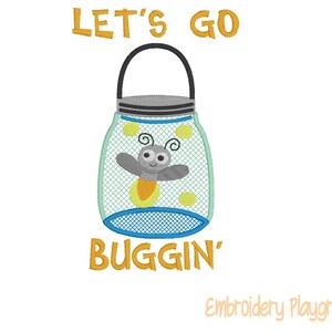Let's Go Buggin - Childs Shirt Design - Embroidery Design - Childs Shirt Design - Firefly - Fireflies - Lightening Bugs - Summer - Kids