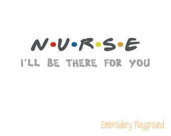Nurse Friends Embroidery Design - Machine Embroidery Design