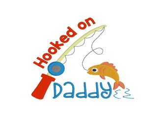Embroidery Design - Hooked on Daddy - Fishing - Embroidery Design - Fathers Day - Embroidery Pattern - Baby Bib