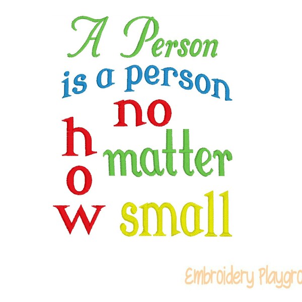 A Person is a Person - Reading Pillow Design - Embroidery Design - No Matter How Small - Wording Design
