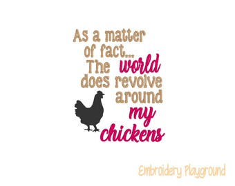 My Chicken - Embroidery Design - Chicken Lover - Pet Parent - My World
