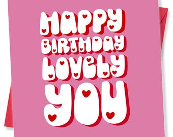Birthday Card, Happy Birthday You