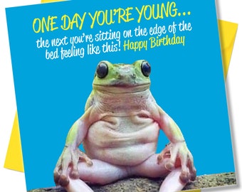 Funny Birthday Cards for Men - 'One Day You’re Young.' - Best Friend Birthday Card - Birthday Card Friend Female - Funny Birthday Card