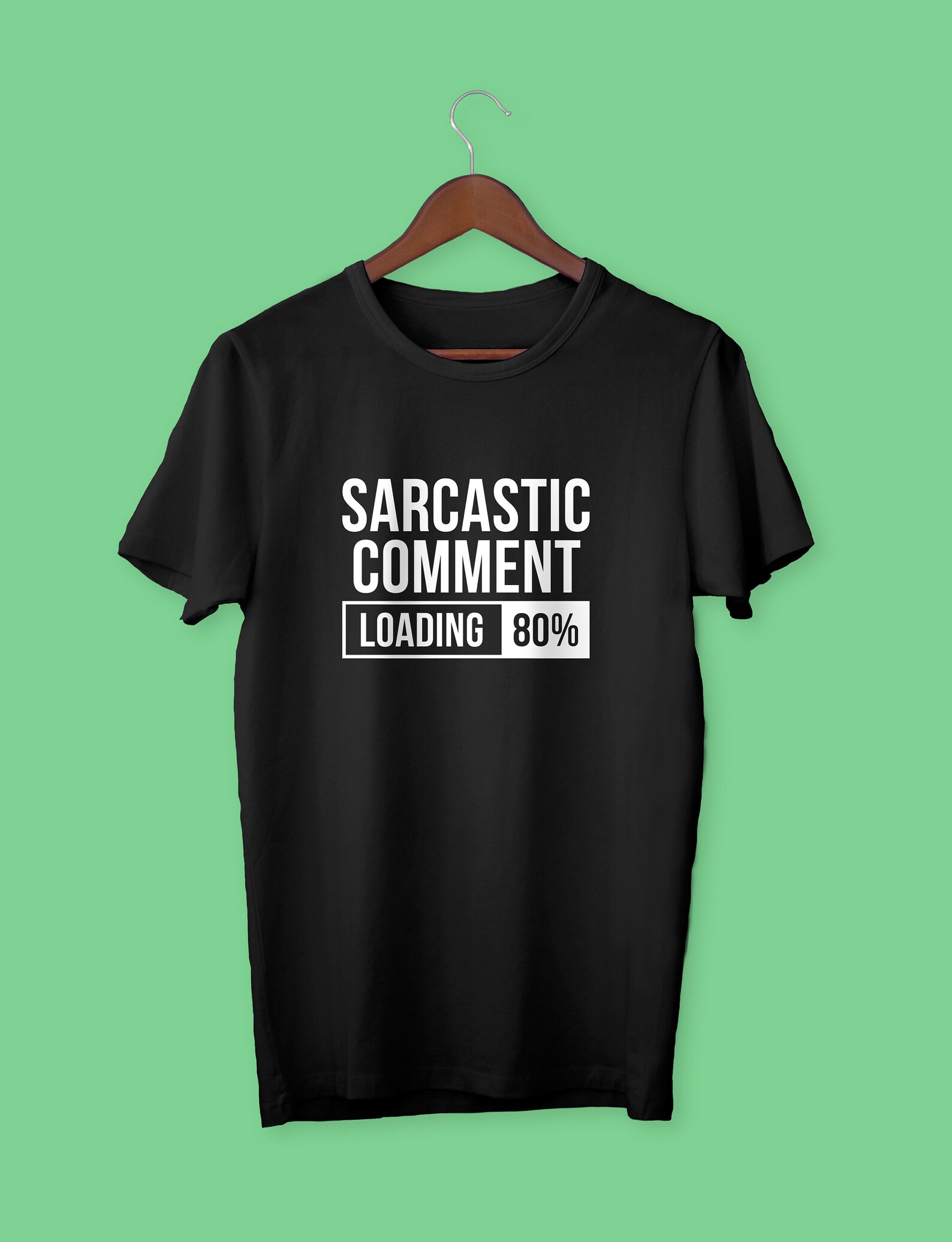 Sarcastic Comment Loading 80% Men's T-shirt - Etsy