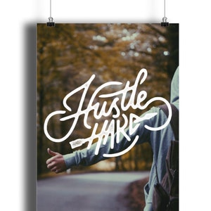 Hustle Hard Motivational Portrait Wall Inspirational Quote Art Print image 3