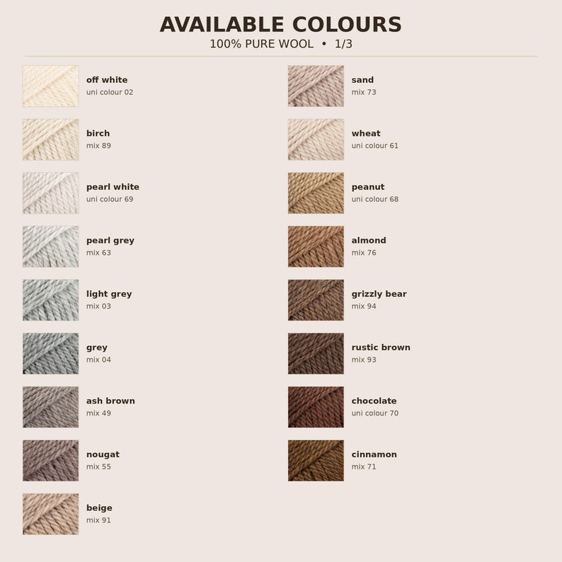 Pure wool colour palette with neutral, beige and brown yarn shades, including off white, pearl grey, beige, sand, almond and cinnamon.