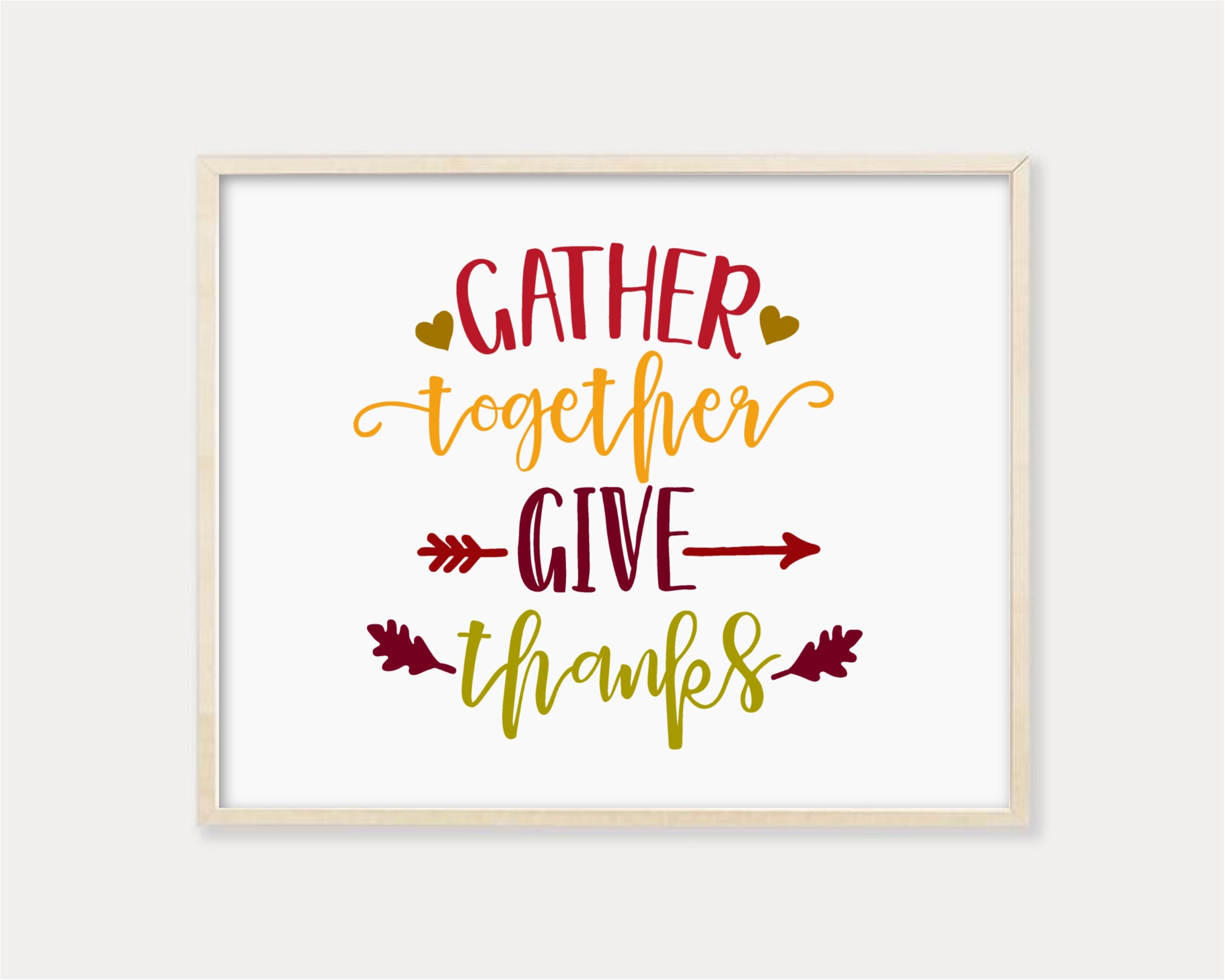 Gather Together Give Thanks Sign Fall Quotes Print Rustic | Etsy