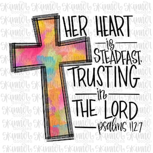 Christian Sublimation Design Hand Lettered Bible Verse PNG Inspirational Clipart Psalms Watercolor Cross Trust Verse Vinyl