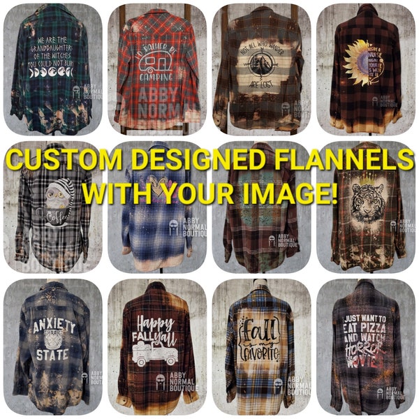 Custom Designed Flannel Shirt Your Image - You Choose Bleach Color Theme, Size and Upload Art