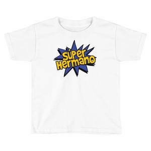 Super Hermano, Spanish Brother Shirt - Super Hero Bro Tee - Kids / Toddler Short Sleeve T-Shirt - Sibling Gift - Family Photo Reunion Outfit image 6