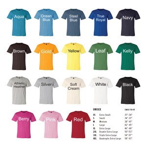 May include: A chart showing 20 different t-shirt colors with the names of each color printed on the shirts. The chart also includes a size chart with chest measurements in inches for unisex t-shirts.