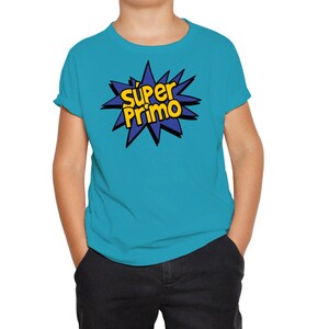 Super Primo - Spanish Cousin Tshirt - Boy&#39;s, Children, Kids&#39;, Youth Short Sleeve T-Shirt - Pregnancy Announcement Birth Announcement