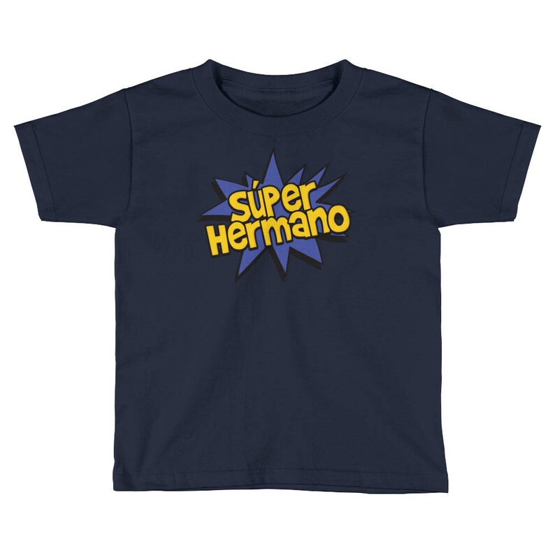 Super Hermano, Spanish Brother Shirt - Super Hero Bro Tee - Kids / Toddler Short Sleeve T-Shirt - Sibling Gift - Family Photo Reunion Outfit image 4