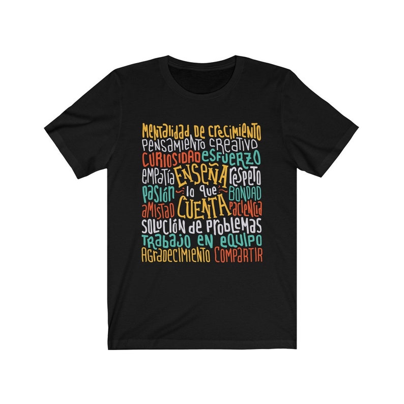 Enseña Lo Que Cuenta - Teach What Counts - Growth Mindset Spanish Teacher Unisex T-shirt image 6