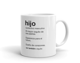 Hijo Definition Gift Mug | Spanish Son Gift Mug | Taza regalo para hijo