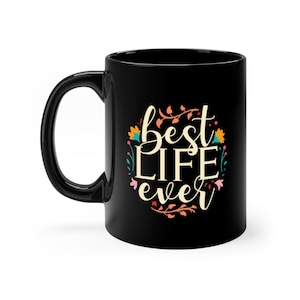 Mejor vida siempre JW regalo negro taza 11oz