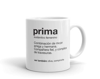 Prima Definition Mug | Spanish Cousin Gift | Regalo para Primita