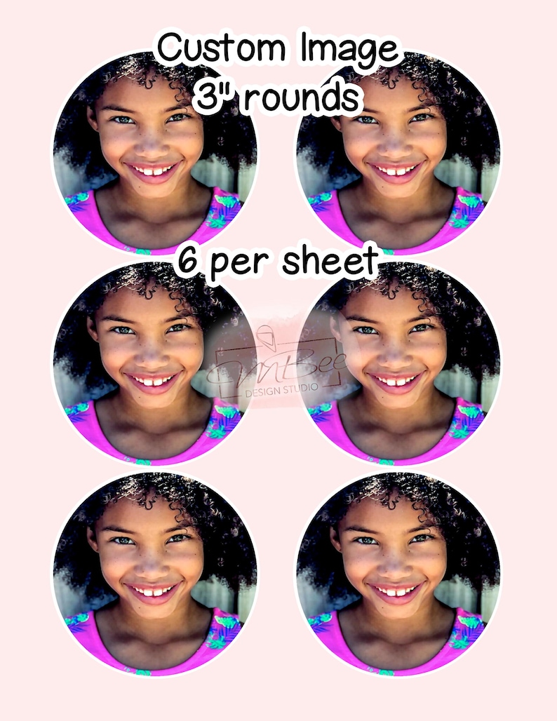 May include: Six 3-inch round custom image stickers featuring a smiling girl with curly hair. The stickers are printed on a white sheet.