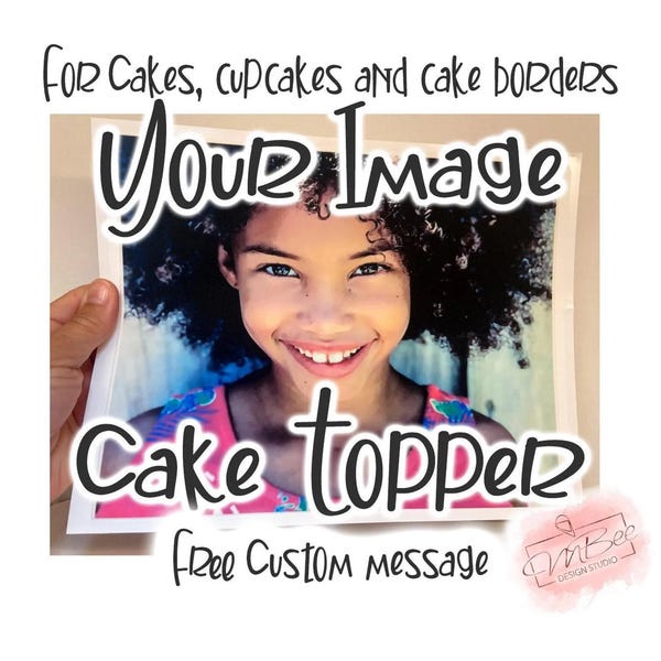 Custom Edible Image Cake Topper Your Photo Personalized Birthday Anniversary Cupcakes Cookies
