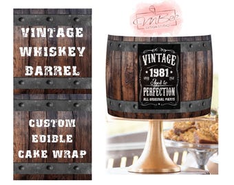 Vintage Aged to Perfection Wood Whiskey Barrel Edible cake strips Birthday cake wrap