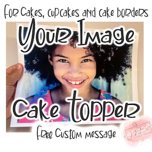 Custom Edible Image Cake Topper Your Photo Logo Cupcakes Cookies Cake Strips Personalized