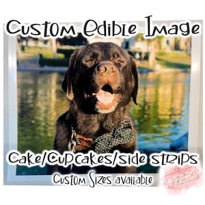 Edible Image Cake Topper Custom Picture Decal Personalized with Photo