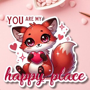ルビー ALWAYS & FOREVER - You Are My Happy Place - ダイカット - ステッカー - グリッター - ホログラフィック - 企画 - 防水 - バレンタインデー - フォックス