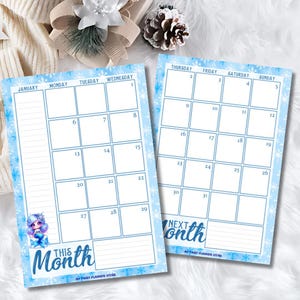 May include: A blue and white printable calendar with snowflakes. The calendar is for January and includes the text "This Month" and "Next Month".