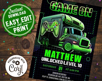 May include: A digital invitation with a green and black theme, featuring a stylized truck with a game controller design. The text reads "GAME ON," "MATTHEW UNLOCKED LEVEL 10," and event details. Includes "Instant Download" and "Easy Edit" text.