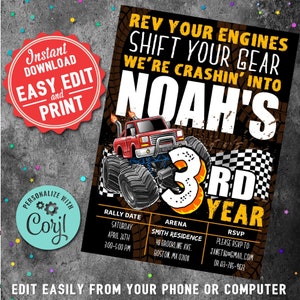 May include: A black and orange monster truck birthday party invitation with a red monster truck, the text "Rev Your Engines Shift Your Gear We're Crashin' Into Noah's 3rd Year", and details for the party, including the date, time, location, and RSVP information.
