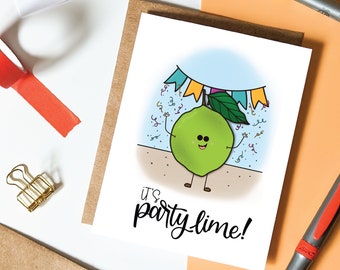 It's Party Lime Greeting Card // Birthday Card // Cute and Funny Birthday Cards // It's Party Time/ Punny Cards